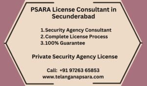 PSARA License Consultant in Secunderabad