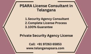 PSARA License Consultant in Telangana