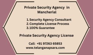 Private Security Agency in Mancherial