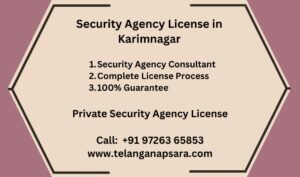 Security Agency License in Karimnagar